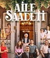 atv dizisi Aile Saadeti